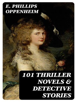 cover image of 101 Thriller Novels & Detective Stories